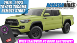 2016 - 2023 Toyota Tacoma Remote Start with Takeover - PUSH START