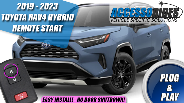 2019 2024 Toyota RAV4 HYBRID Remote Starter w Takeover Plug Play Kit for Push Start