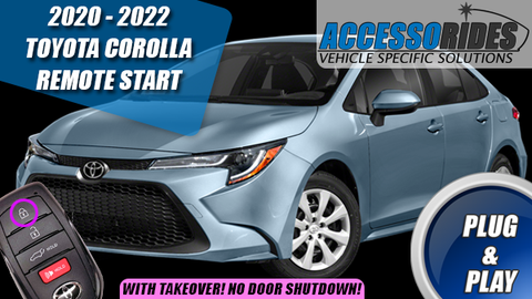 2020 - 2022 Toyota Corolla Remote Starter w/ Takeover Plug & Play Kit for Push Start