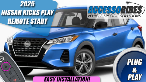 2025 Nissan Kicks PLAY Remote Start Kit - Plug & Play - PUSH START