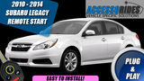 Subaru Legacy Remote Start Kit for 10 - 14 - 100% Plug & Play - KEY Start