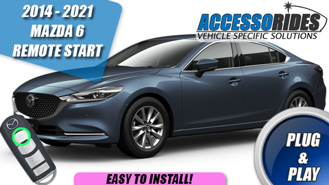 2014 - 2021 Mazda6 Mazda 6 Remote Start Plug & Play