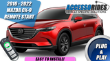 2016 - 2022 Mazda CX-9 Remote Start Plug & Play