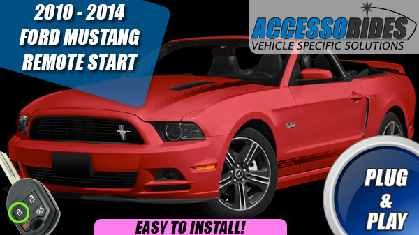 Remote Start for Ford Mustang 2010 - 2014 Plug & Play - KEY START