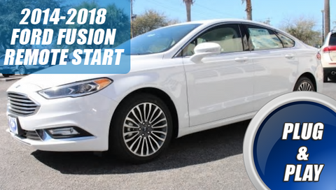 2014 - 2018 Ford Fusion Remote Start Kit Plug & Play